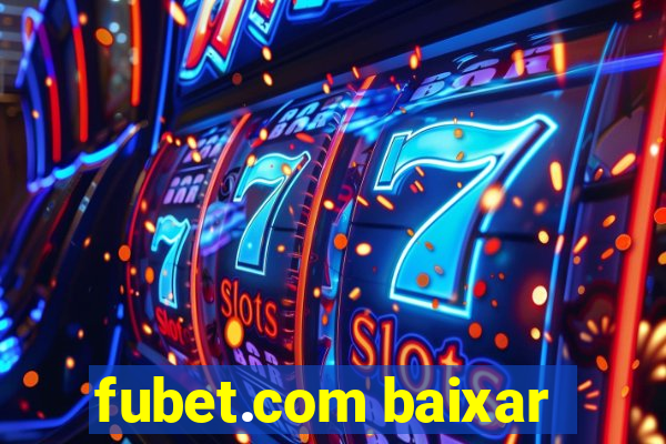 fubet.com baixar